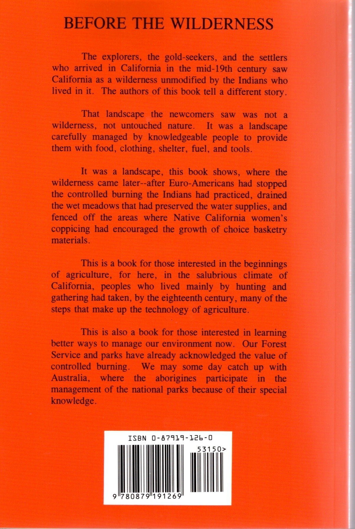 Before the Wilderness: Environmental Management by Native Californians