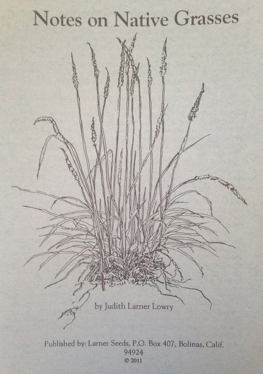 Notes on Native Grasses
