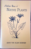 Indian Uses of Native Plants
