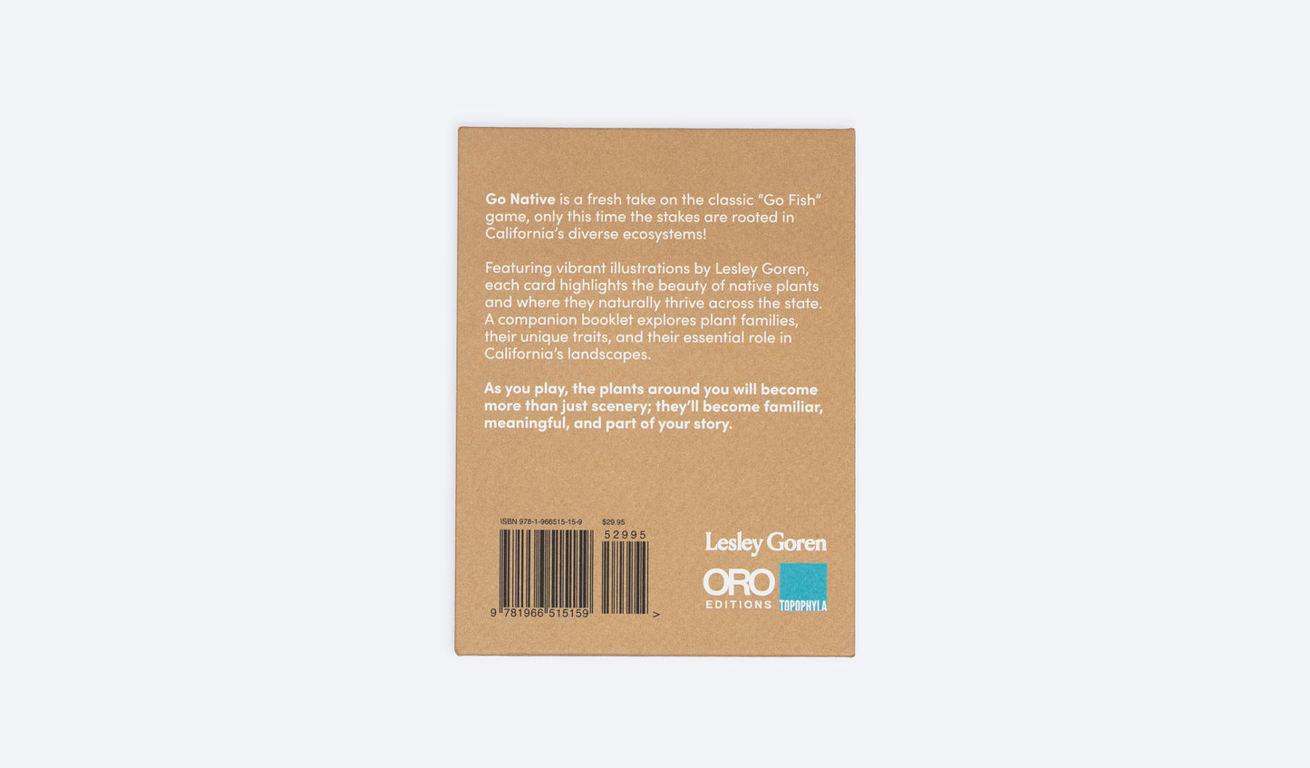 Go Native
A GO FISH CARD GAME WITH CALIFORNIA PLANTS