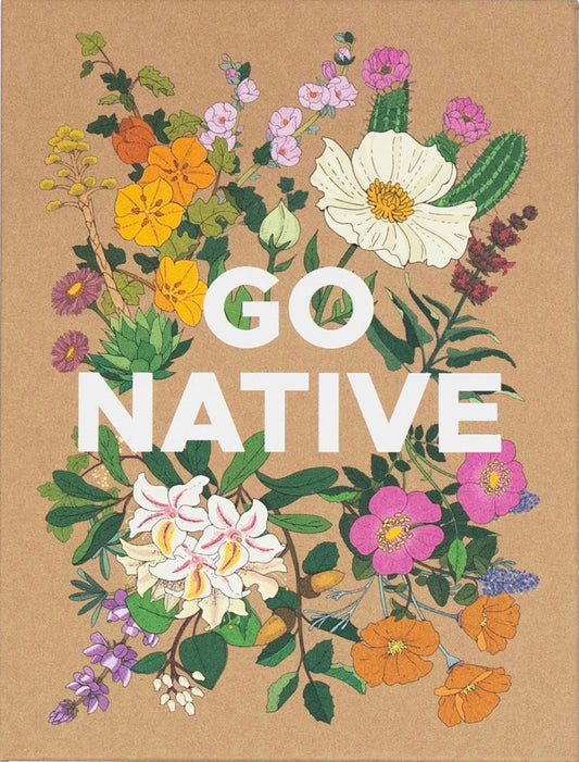 Go Native
A GO FISH CARD GAME WITH CALIFORNIA PLANTS