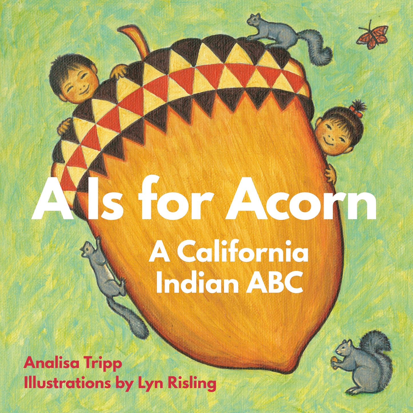 A Is For Acorn