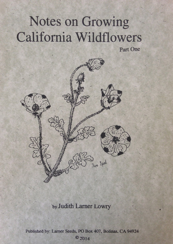 Notes on Growing California Wildflowers